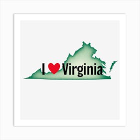 I Love Virginia Art Print