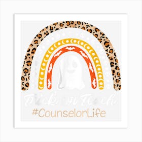 Trick Or Teach Counselor Life Halloween Leopard Rainbow Art Print