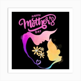 Happy Mother's Day 10 Art Print