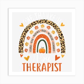 Thankful Applied Behavior Analysis Therapist Thanksgiving Art Print