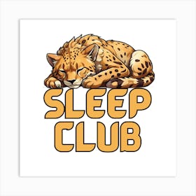 Sleep Club: Cozy Cheetah Nap Lovers Design Poster