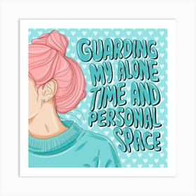 Guarding Alone My Time Art Print