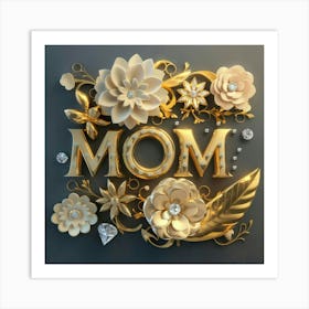 I like my mom Art Print