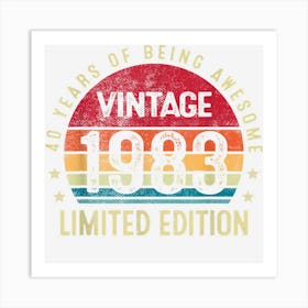 40 Years Old Vintage 1983 Limited Edition 40th Birthday Gift Art Print