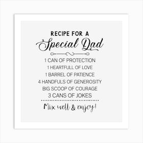 Recipe For A Special Dad Art Print