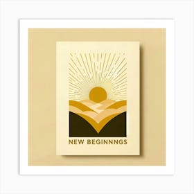 New Beginnings Art Print