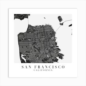 San Francisco California Minimal Black Mono Street Map  Square Art Print