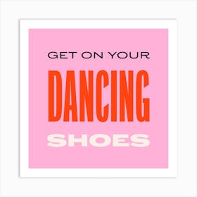 Dancing Shoes Square Art Print