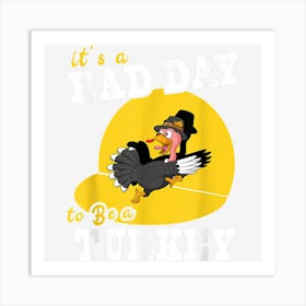 Funny Turkey Running Happy Thanksgiving Kids & Men Art Print