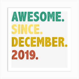 3 Years Old Gifts Awesome Since December 2019 3rd Birthday 1 Art Print