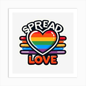 Spread Love Art Print