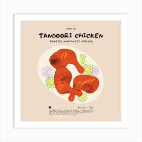 Tandoori Chicken Square Art Print