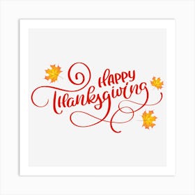 Happy Thanksgiving 3 Art Print