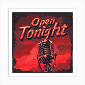 Open Tonight 1 Art Print