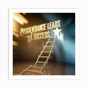 Ladder To Success Art Print