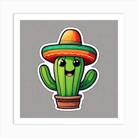 Mexico Cactus With Mexican Hat Sticker 2d Cute Fantasy Dreamy Vector Illustration 2d Flat Cen (28) Art Print