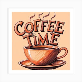 Coffee Time Design Art Print