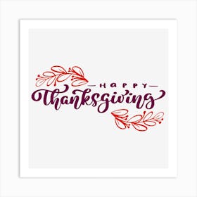 Happy Thanksgiving 2 Art Print