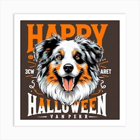 Happy Halloween Australian Shepherd 1 Art Print