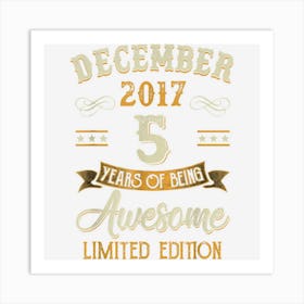 5 Years Old Gifts 5th Birthday Vintage December 2017 Art Print