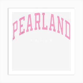 Pearland Texas Tx Varsity Style Pink Text Art Print