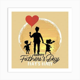 Happy Father'S Day 18 Art Print