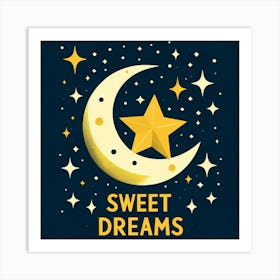 Sweet Dreams 1 Art Print