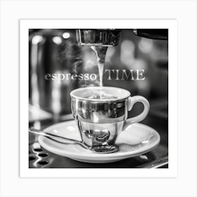 Espresso Time B&W Fotografie Art Print