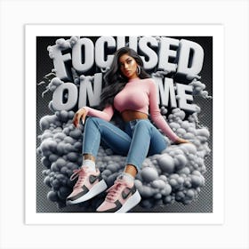 Focused On Me Art Print