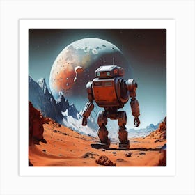 Robot On Mars 1 Art Print