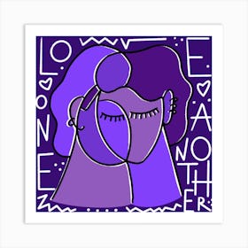 Love One Another Square Art Print