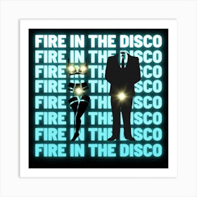 Fire In The Disco Teal Art Print