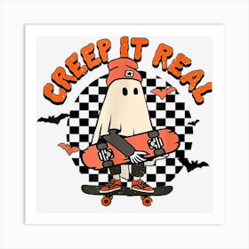 Creep It Real Ghost Halloween Sweating Sucks Funny Ghost Art Print