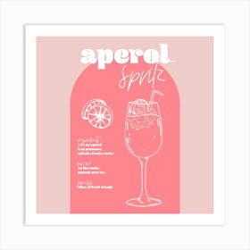 Vintage Retro Inspired Aperol Spritz Recipe Pink And Dark Pink Square Art Print