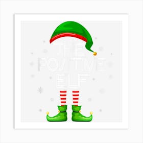 The Positive Elf Funny Group Matching Christmas Pajamas Art Print