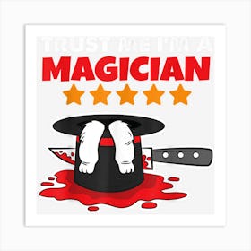 Funny Magician Illusionist Wizard Art Print