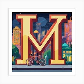 Big Letter M With In The Background A Bicycle (3) Art Print