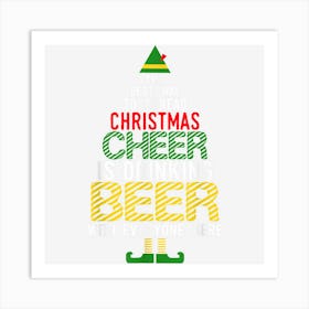 Christmas Cheer Elf Funny Naughty Santa Elf Beer Sweater Art Print