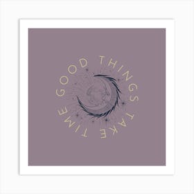 Good Things Like Light Art Print