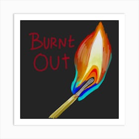 retro - Burnt Out Art Print