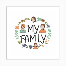 My Family Art Print