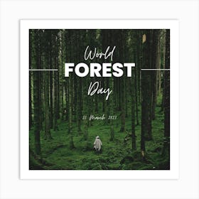 World Forest Day Art Print