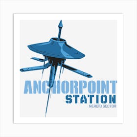 Anchorpoint Station Art Print