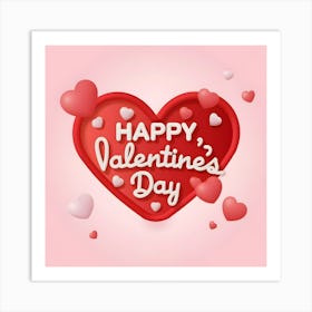 Happy Valentine's Day 4 2 Art Print