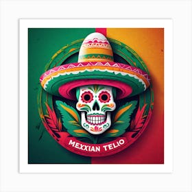 Mexican Telo Art Print