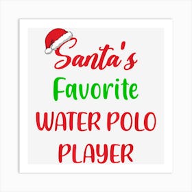 Santas Favorite Water Polo Player Funny Gift Christmas Art Print