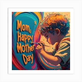 Happy Mother'S Day Art Print