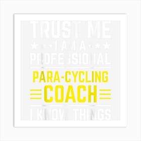 Professional Para Cycling Coach Funny Para Cycling Coach Art Print