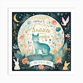 Default You Are Made Of Magic Nursery Art Print 1 Art Print