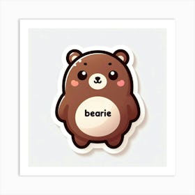 Bearie stickers Art Print